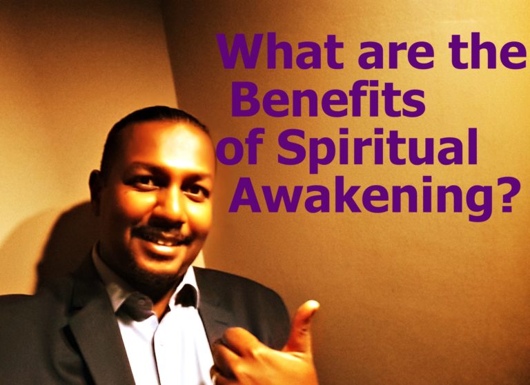 Benefits of Spiritual Awakening