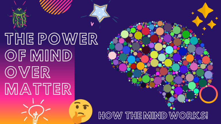 The Power Of Mind Over Matter!🌟(How The Mind Works!)