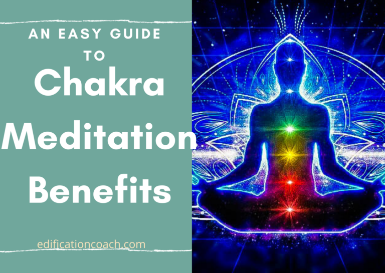 An Easy Guide to Chakra Meditation Benefits