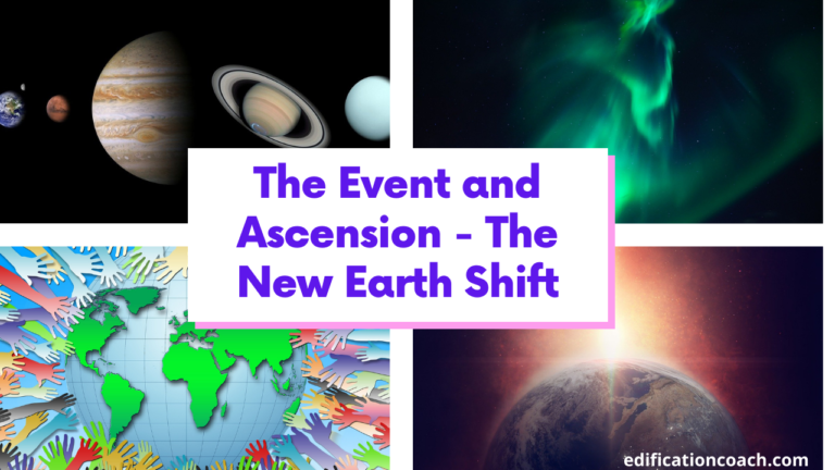 The Event and Ascension – The New Earth Shift 🌈🌌🌟✒🏁💜💚💫👽🤩